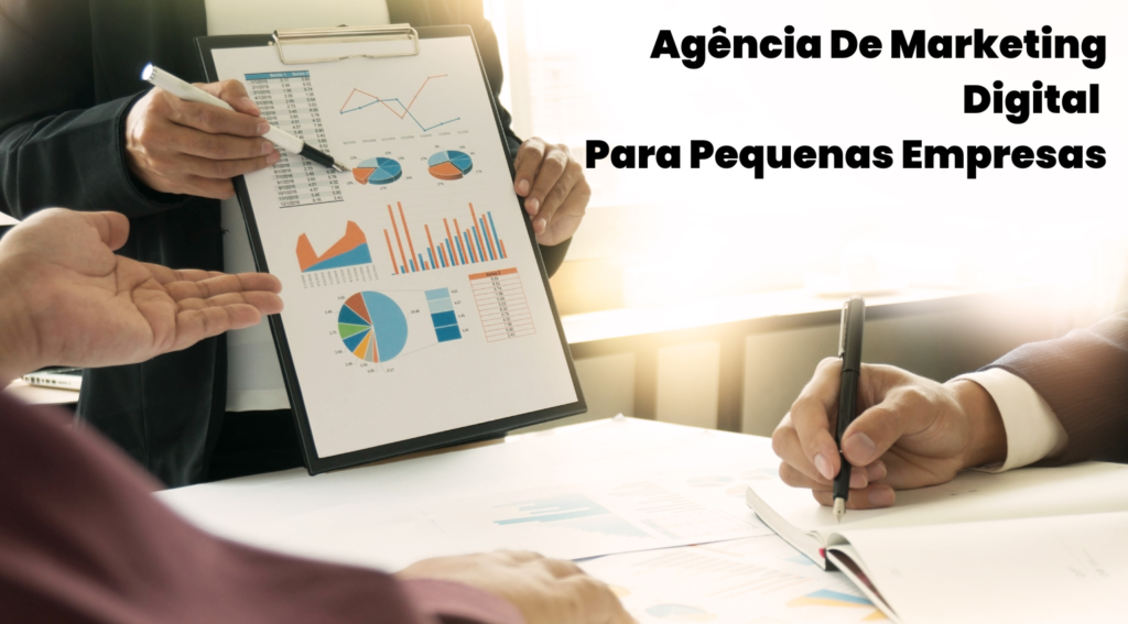 Agência De Marketing Digital Para Pequenas Empresas